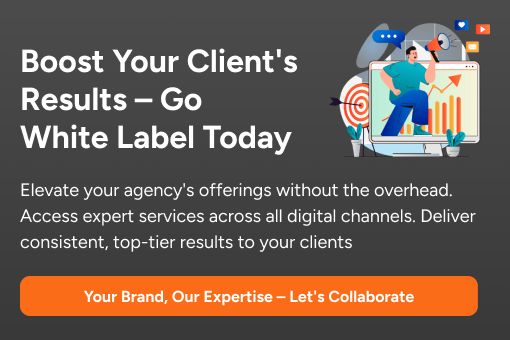 Boost Your Client's Results – Go White Label Today