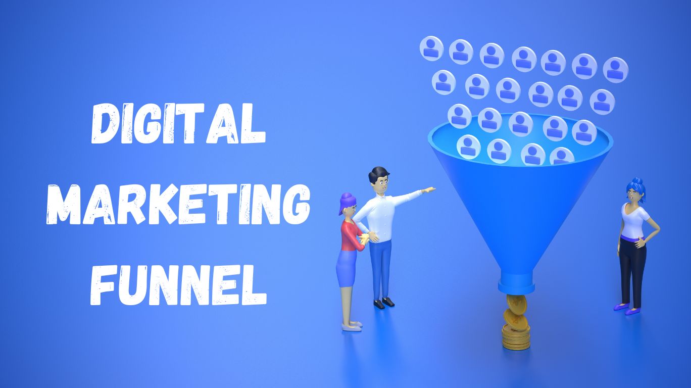 Maximizing Online Success: Unleashing the Digital Marketing Funnel's Power