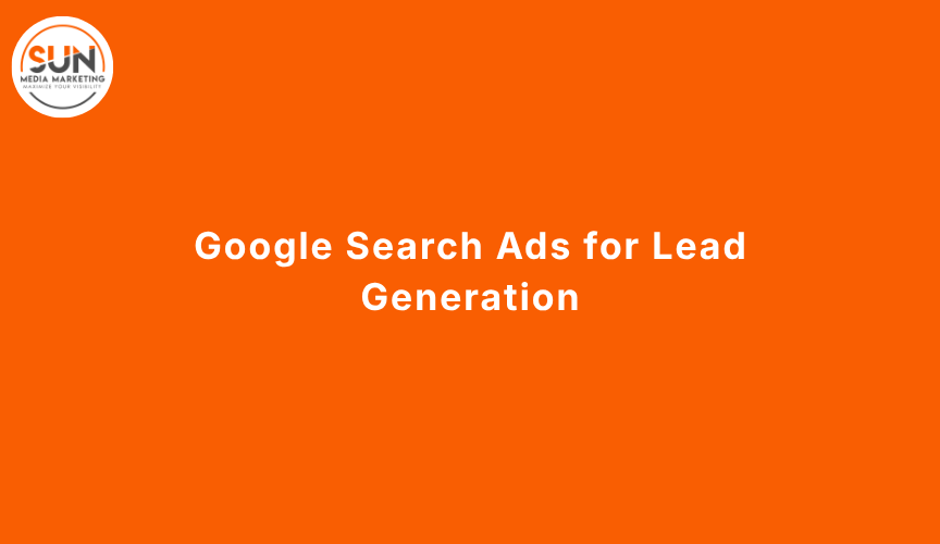 Google Search Ads for Lead Generation